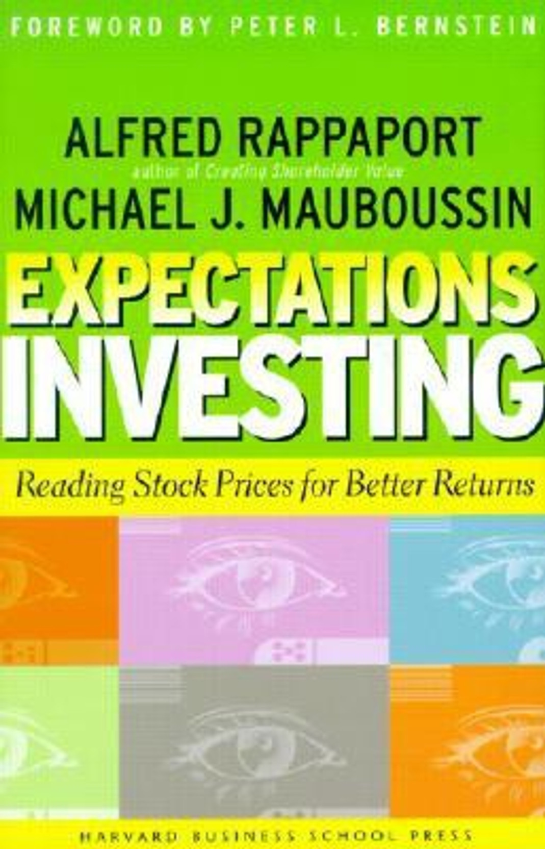 Expectations Investing: Reading Stock Prices for Better Returns (Hardcover) 1st Edition. Share