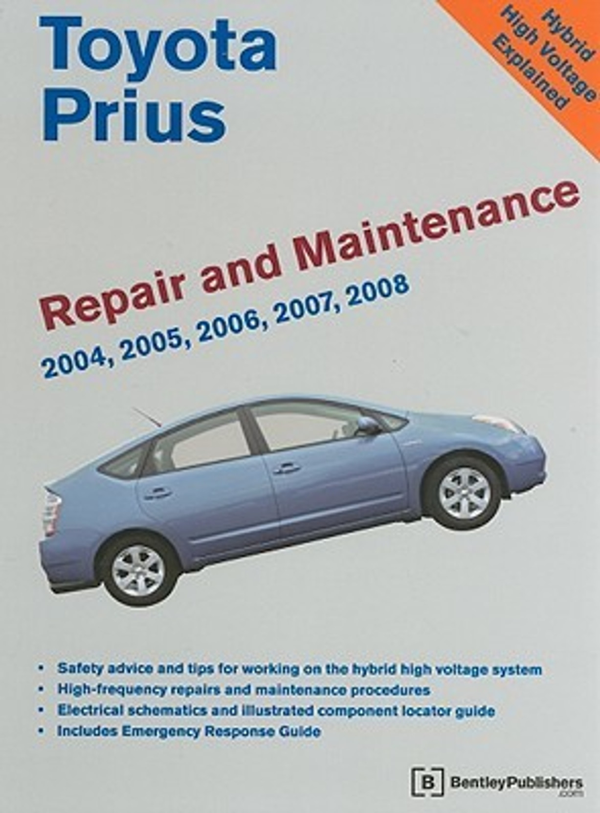 Toyota Prius Repair and Maintenance Manual: 2004-2008: Nhw20: Model and Engine. Share