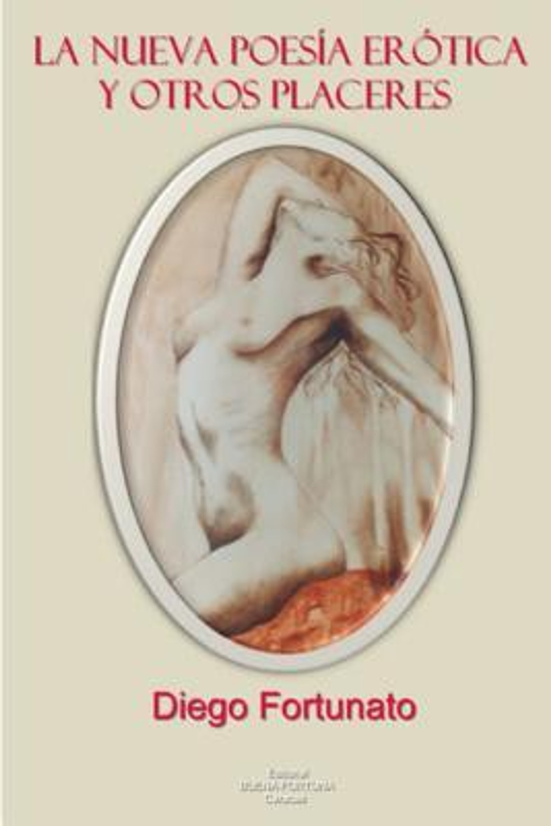 La Nueva Poesia Erotica Y Otros Placeres Buy La Nueva - 