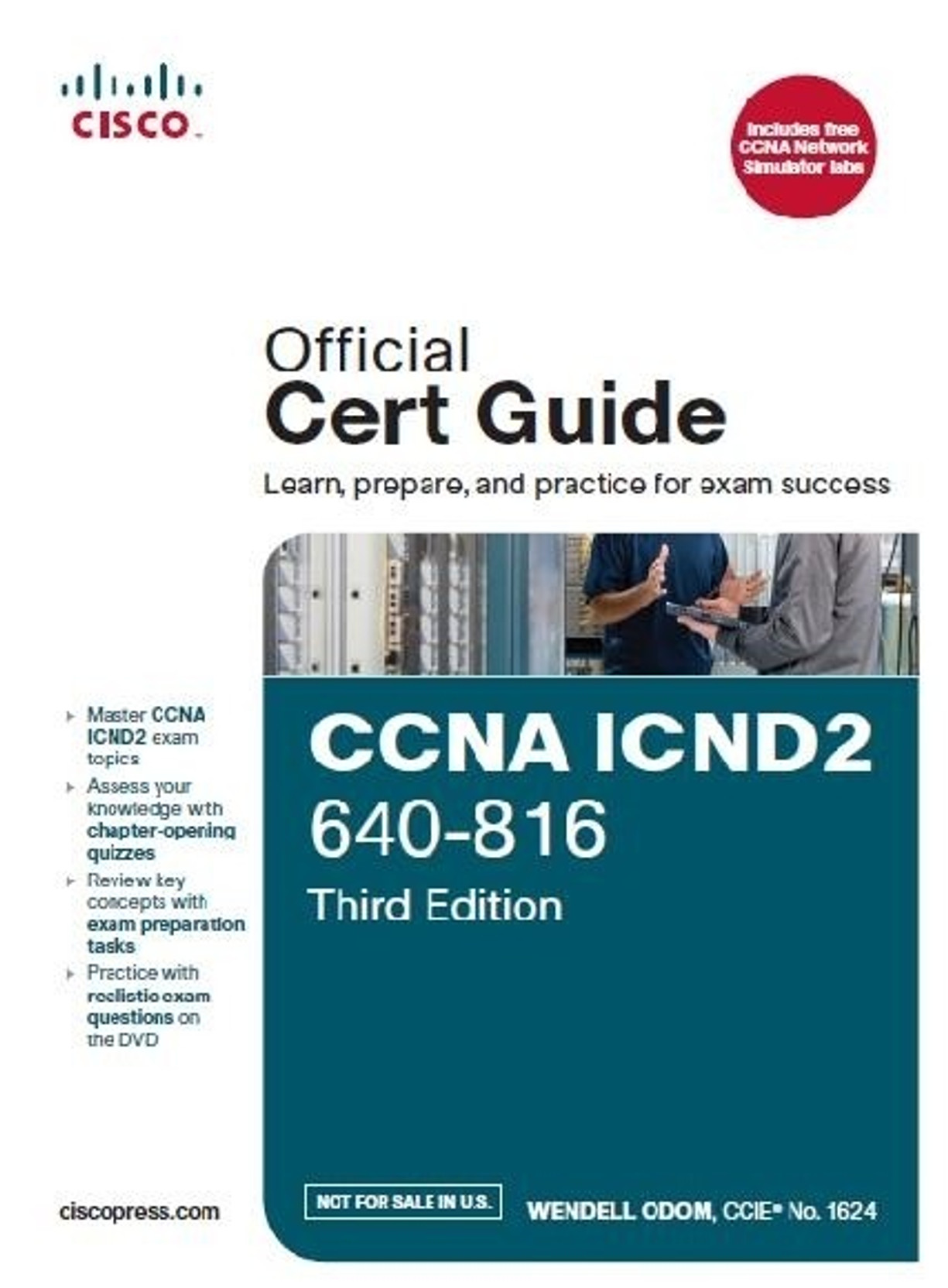 CCNA ICND2 640-816 Official Cert Guide 3rd Edition. ADD TO CART