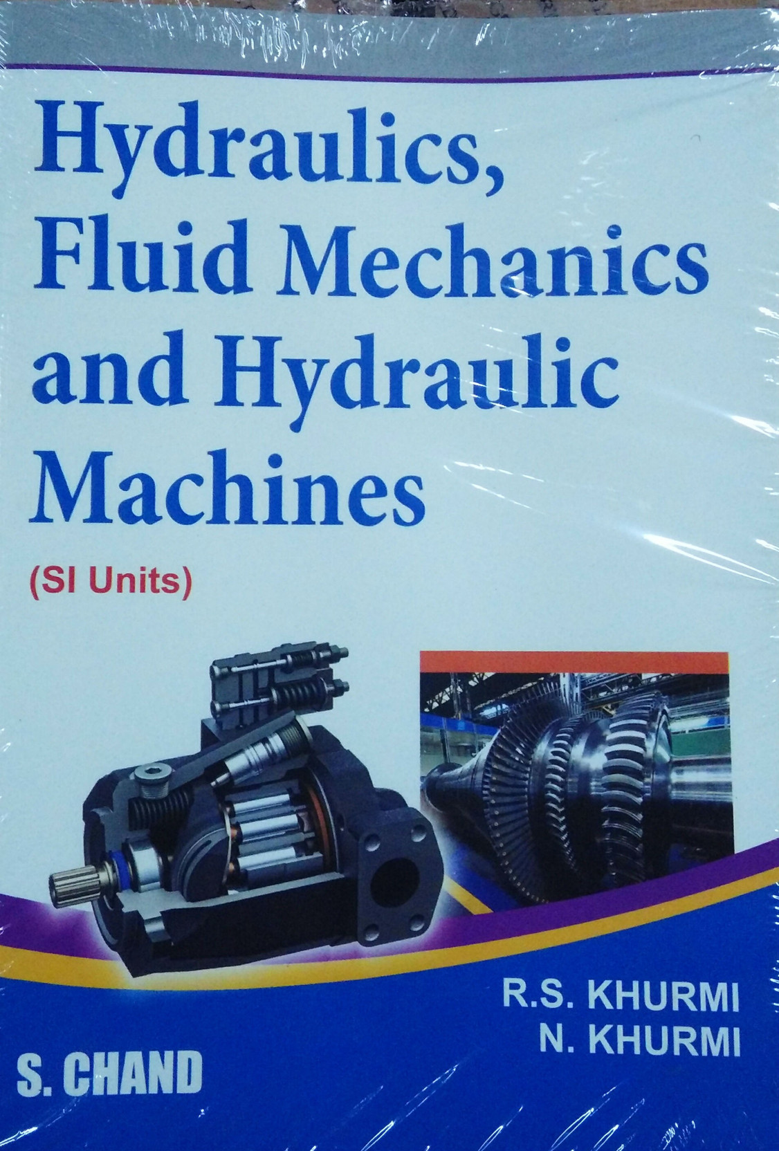 A Textbook Of Hydraulics Fluid Mechanics And Hydraulic