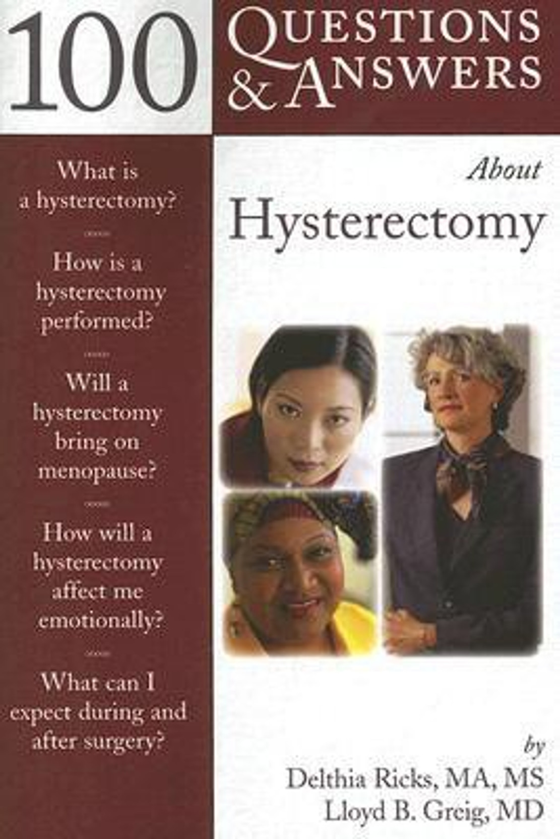 100 Questions & Answers about Hysterectomy. ADD TO CART