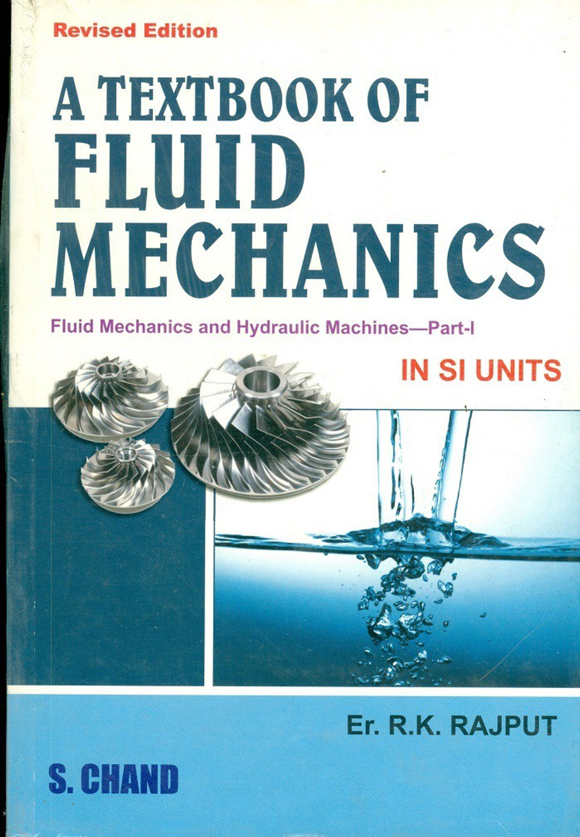 ... Fluid Mechanics In Si Units Revised Edition. Home