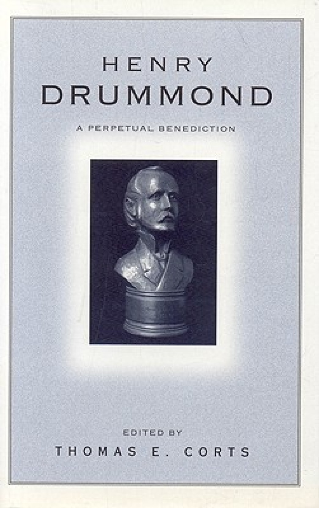Henry Drummond A Sheffield Reader Illustrated Edition - 