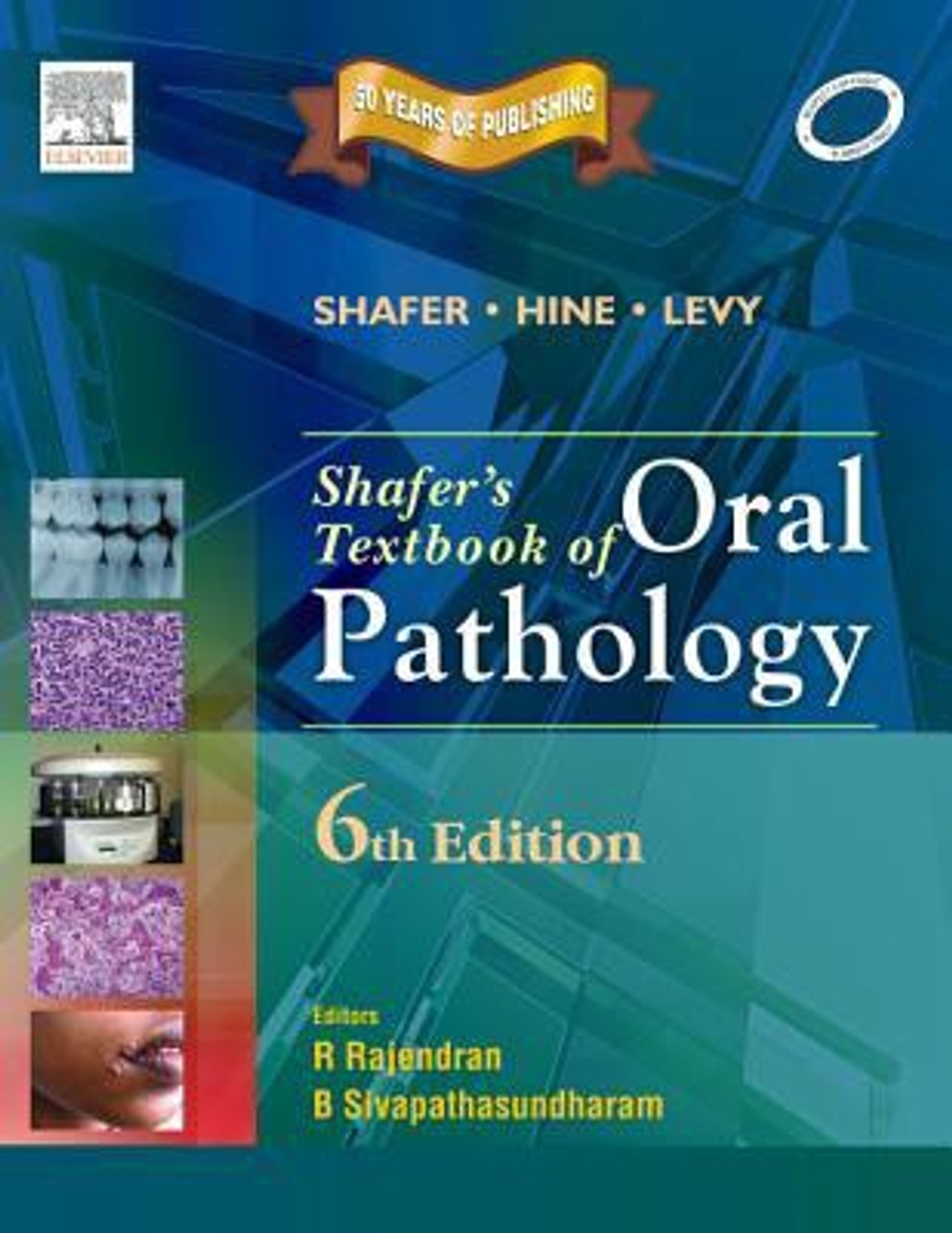 SHAFERS ORAL PATHOLOGY 6/E 6th Edition Buy SHAFERS ORAL PATHOLOGY 6/E