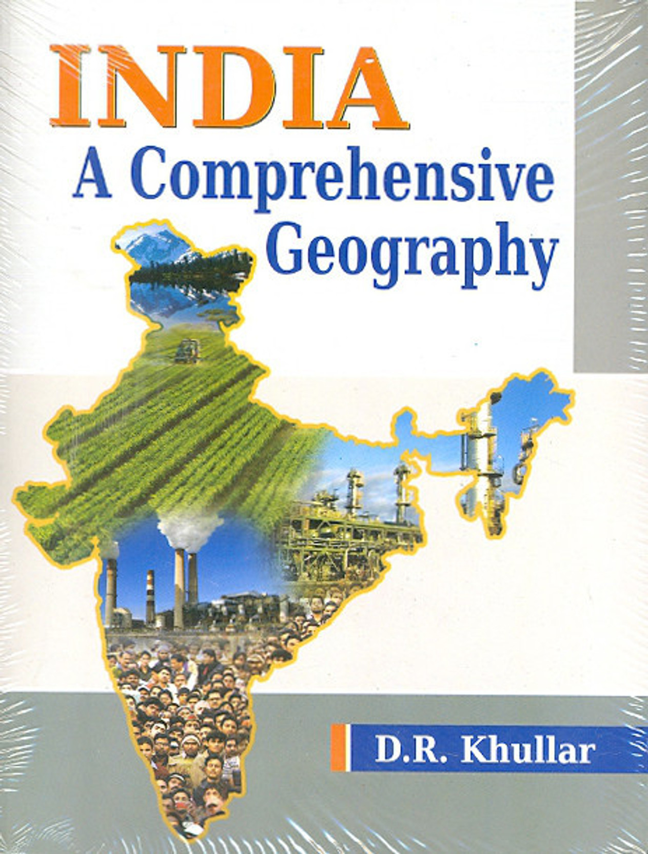 India A Comprehensive Geography by Khullar-Kalyani Publishers - Buy India A Comprehensive 