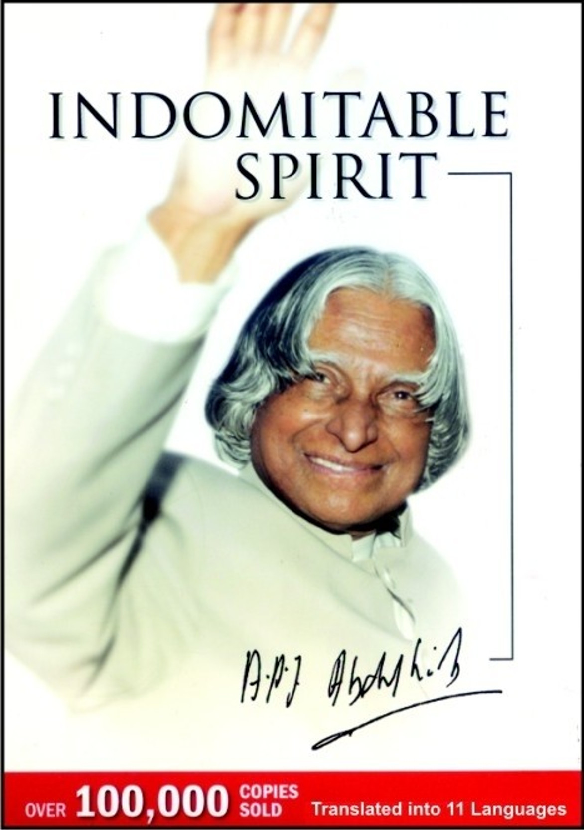 Indomitable Spirit - Buy Indomitable Spirit by a. p . j abdul kalam 