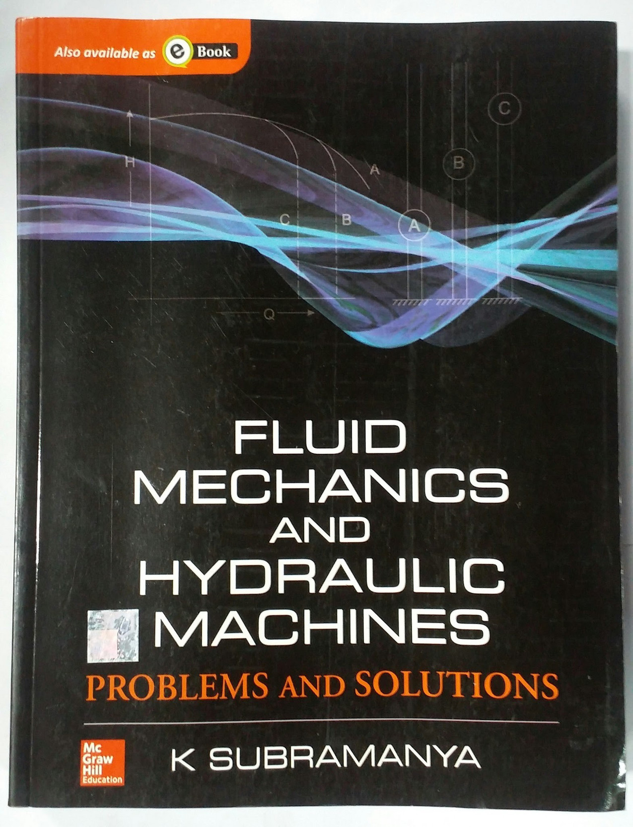 Fluid Mechanics and Hydraulic Machines: Problems and Solutions 1st ...