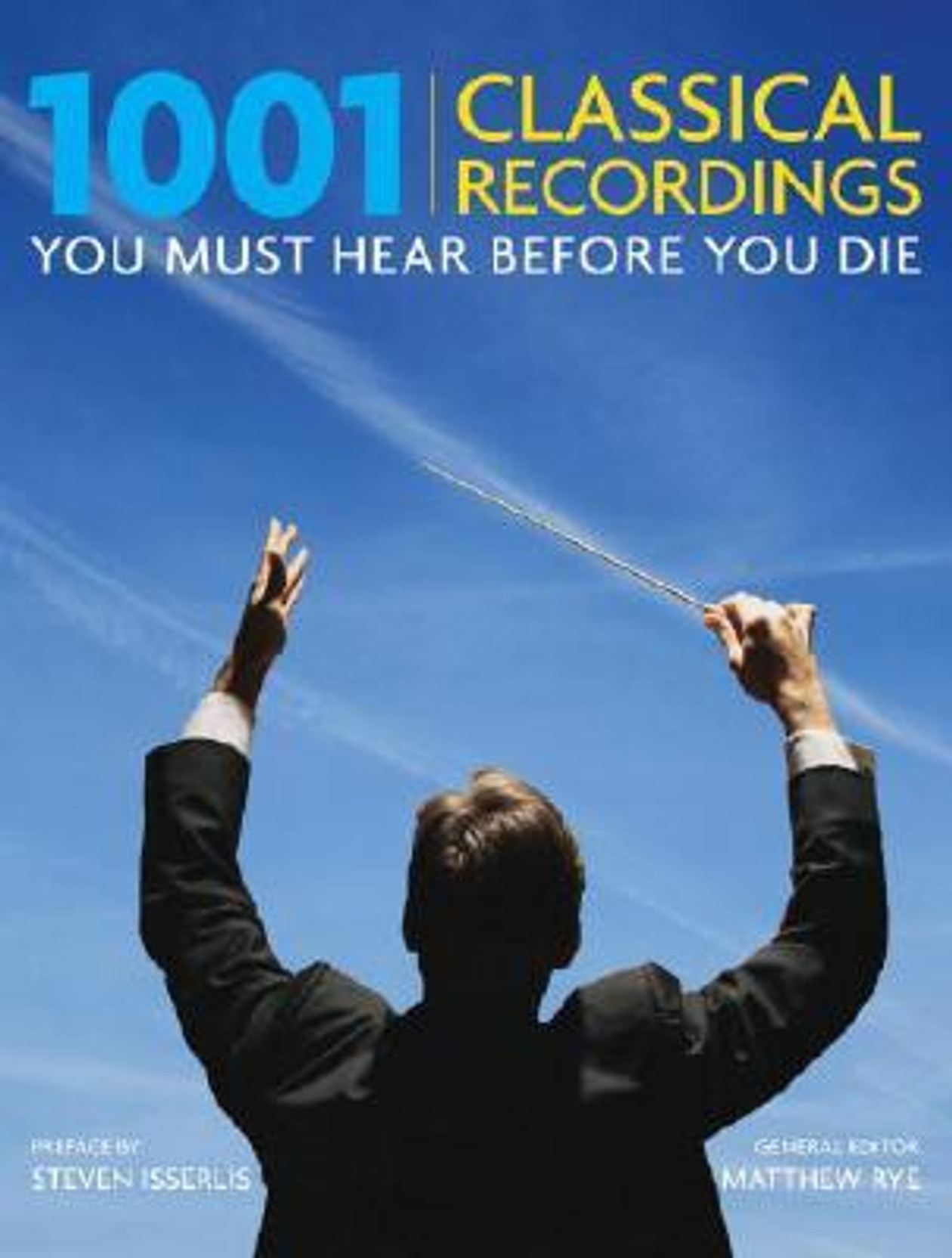 1001 Classical Recordings You Must Hear Before You Die. Share
