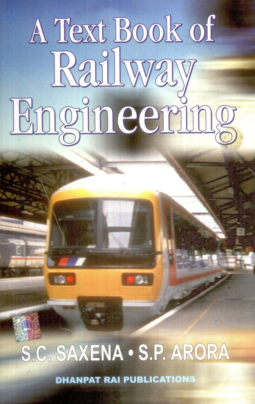A Textbook of Railway Engineering Buy A Textbook of Railway