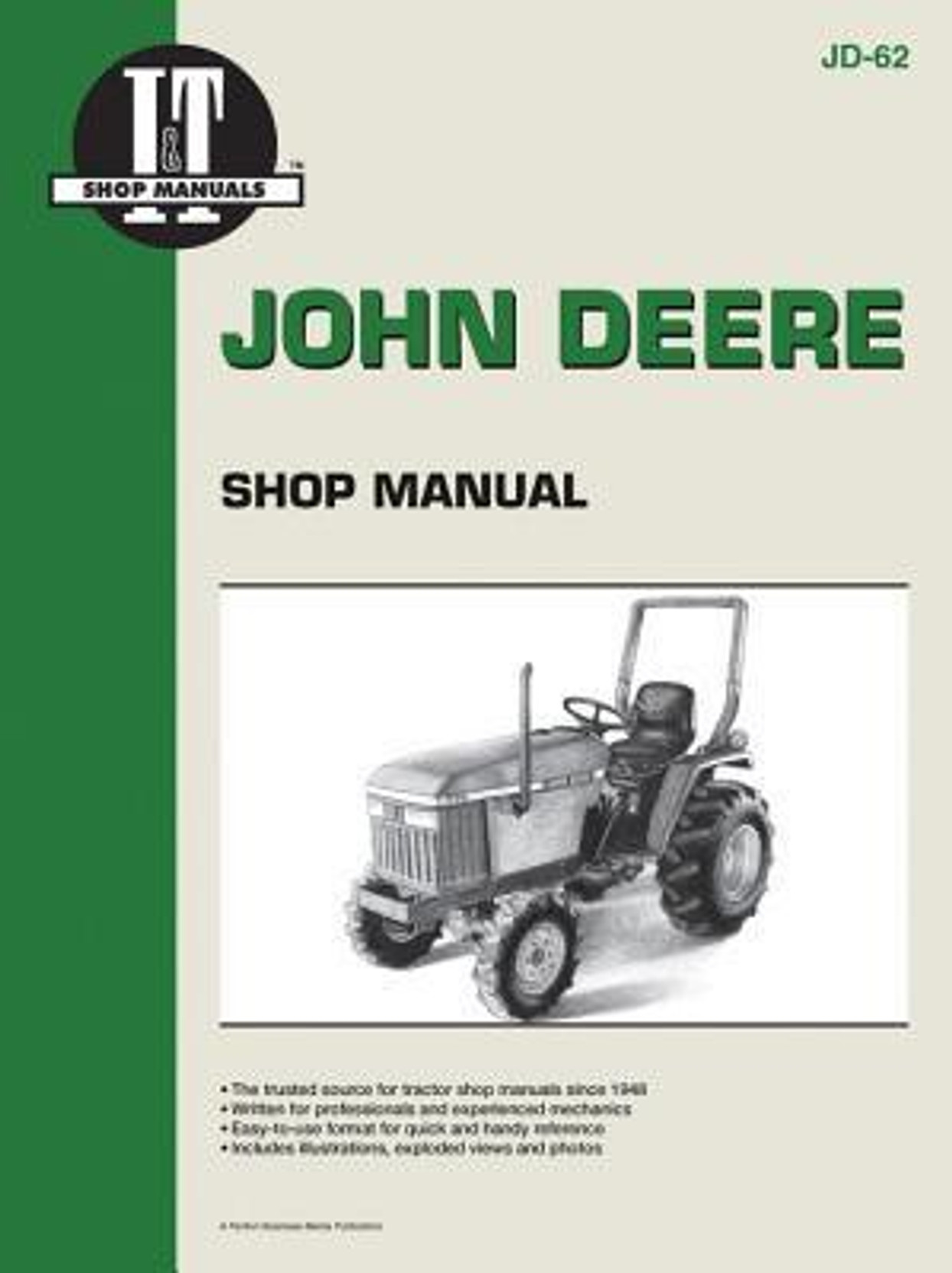 John Deere Shop Manual: Models 670, 770, 870, 970, 1070 (I&T Shop Service,  Jd-62) (English, Paperback, Intertec)