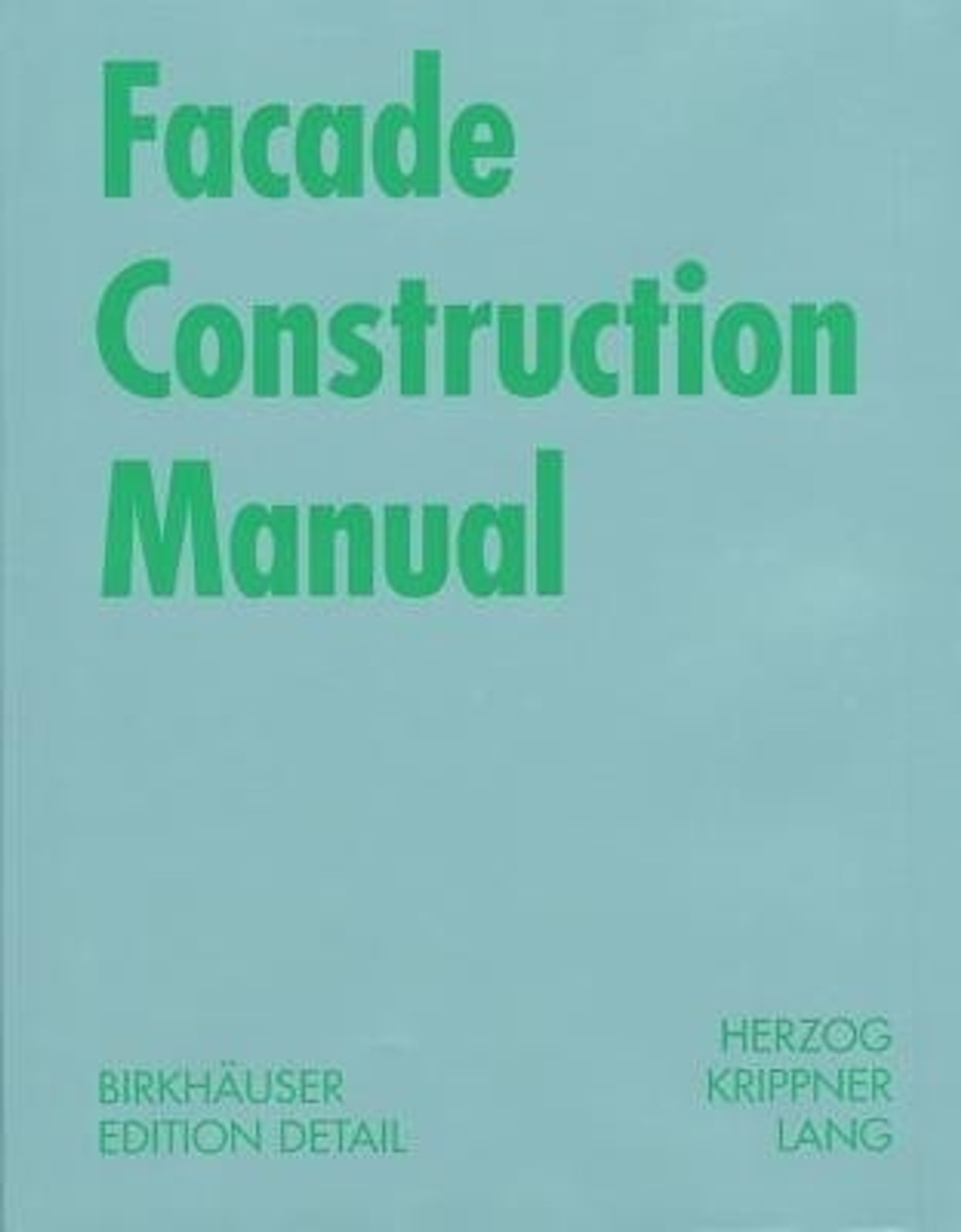 Facade Construction Manual. Share