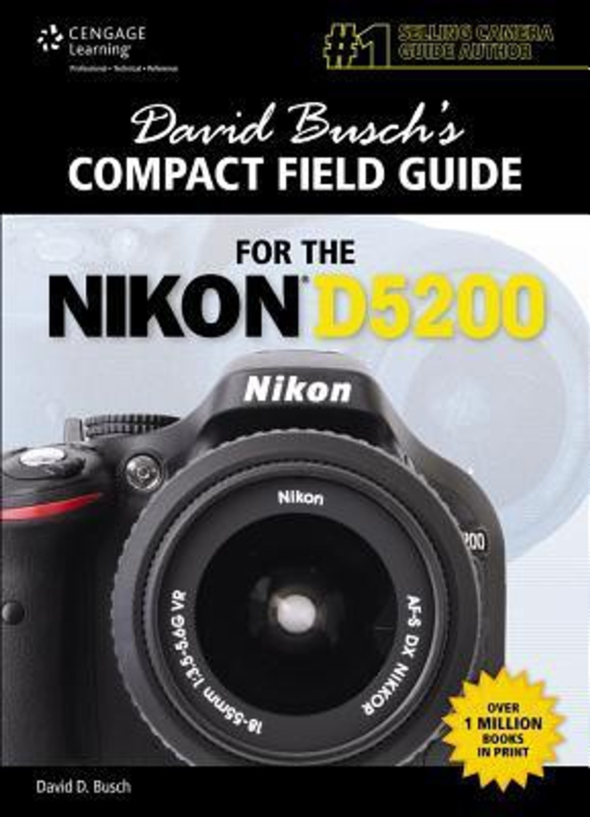 ... Guide for the Nikon D5200. Share
