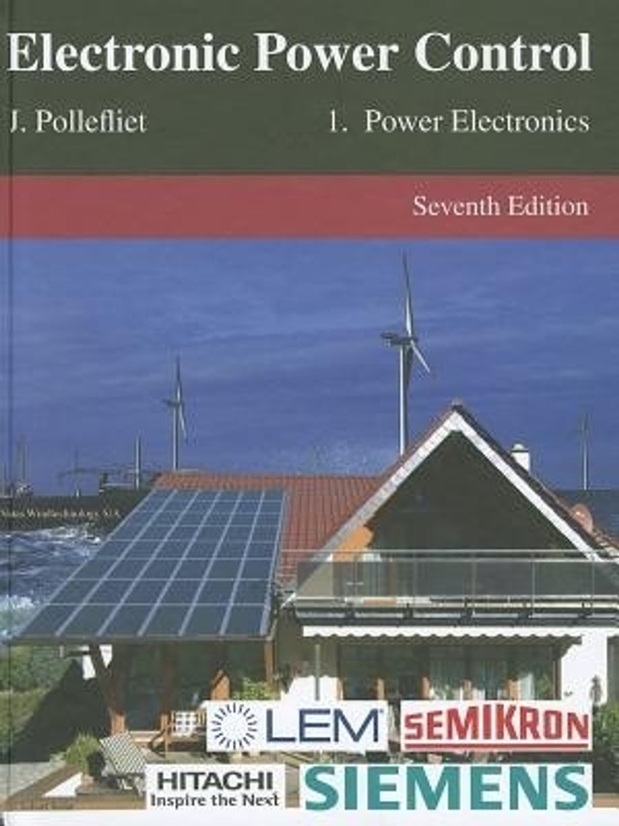 Electronic Power Control, Volume 1: Power Electronics. Home