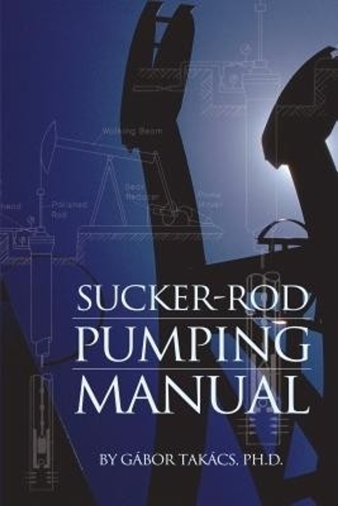 Sucker-Rod Pumping Manual. ADD TO CART