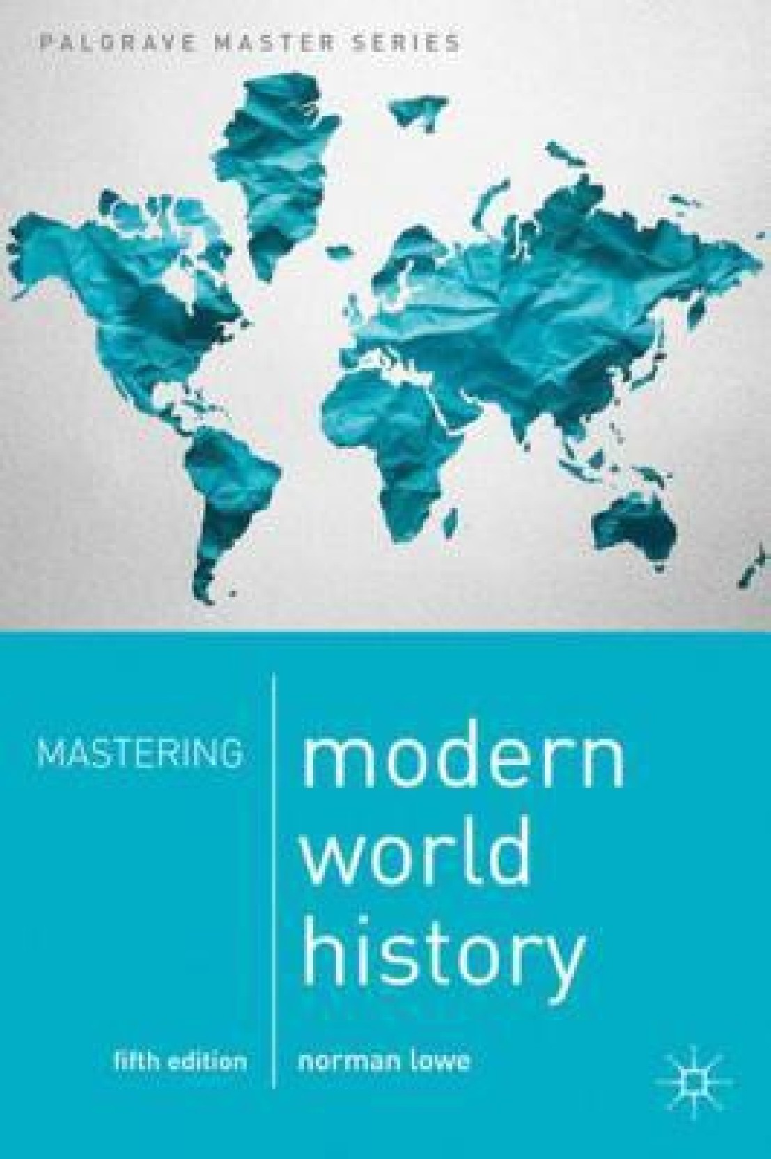 Mastering Modern World History 5th Edition Buy Mastering Modern World