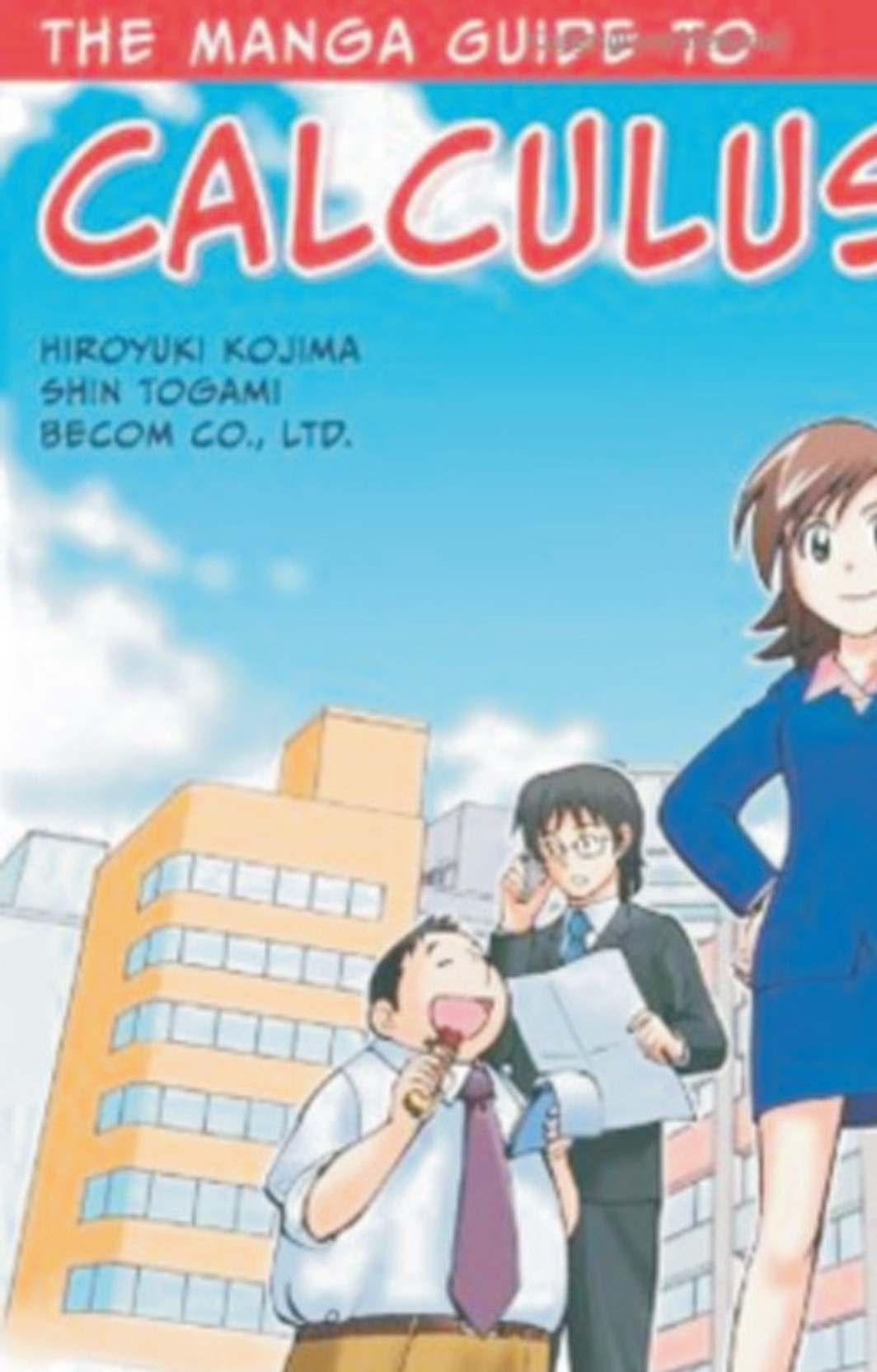 The Manga Guide To Calculus Manga