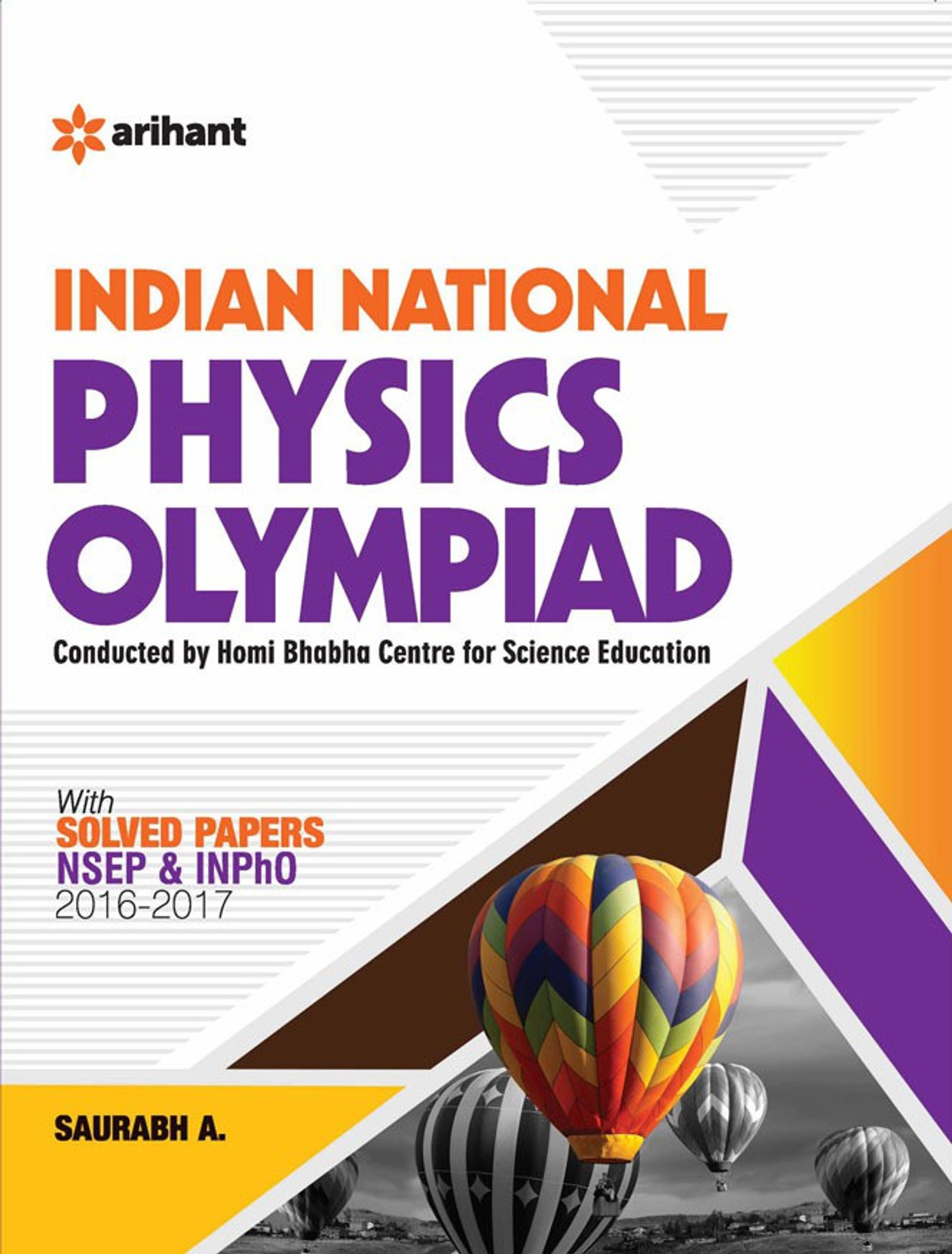 Indian National Physics Olympiad With Solved Papers NSEP & INPhO 2016