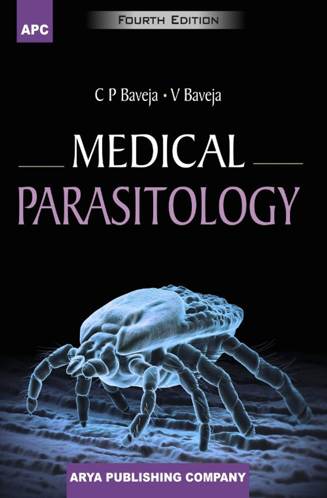 Medical Parasitology - Buy Medical Parasitology by C. P. Baveja, V ...