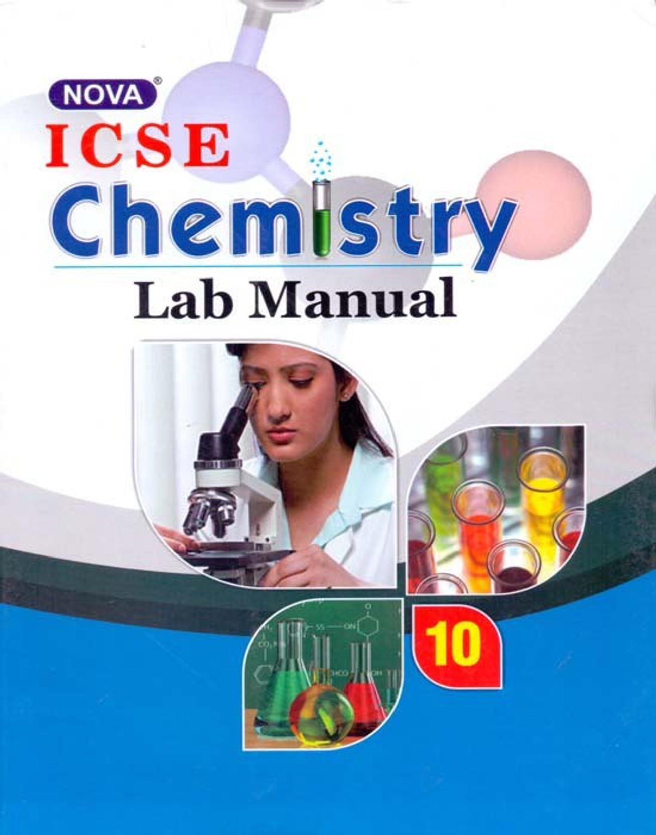 Nova ICSE Chemistry Lab Manual Class-10. Share