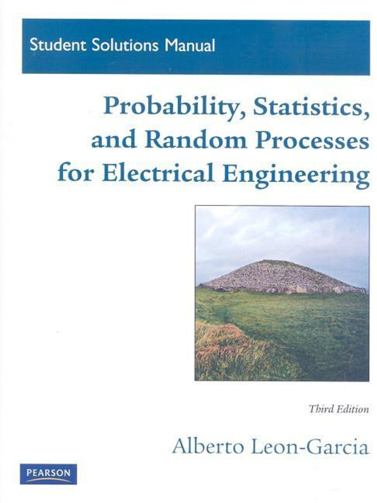 Student Solutions Manual for Probability, Statistics and Random Processes for Electrical Engineering. Share