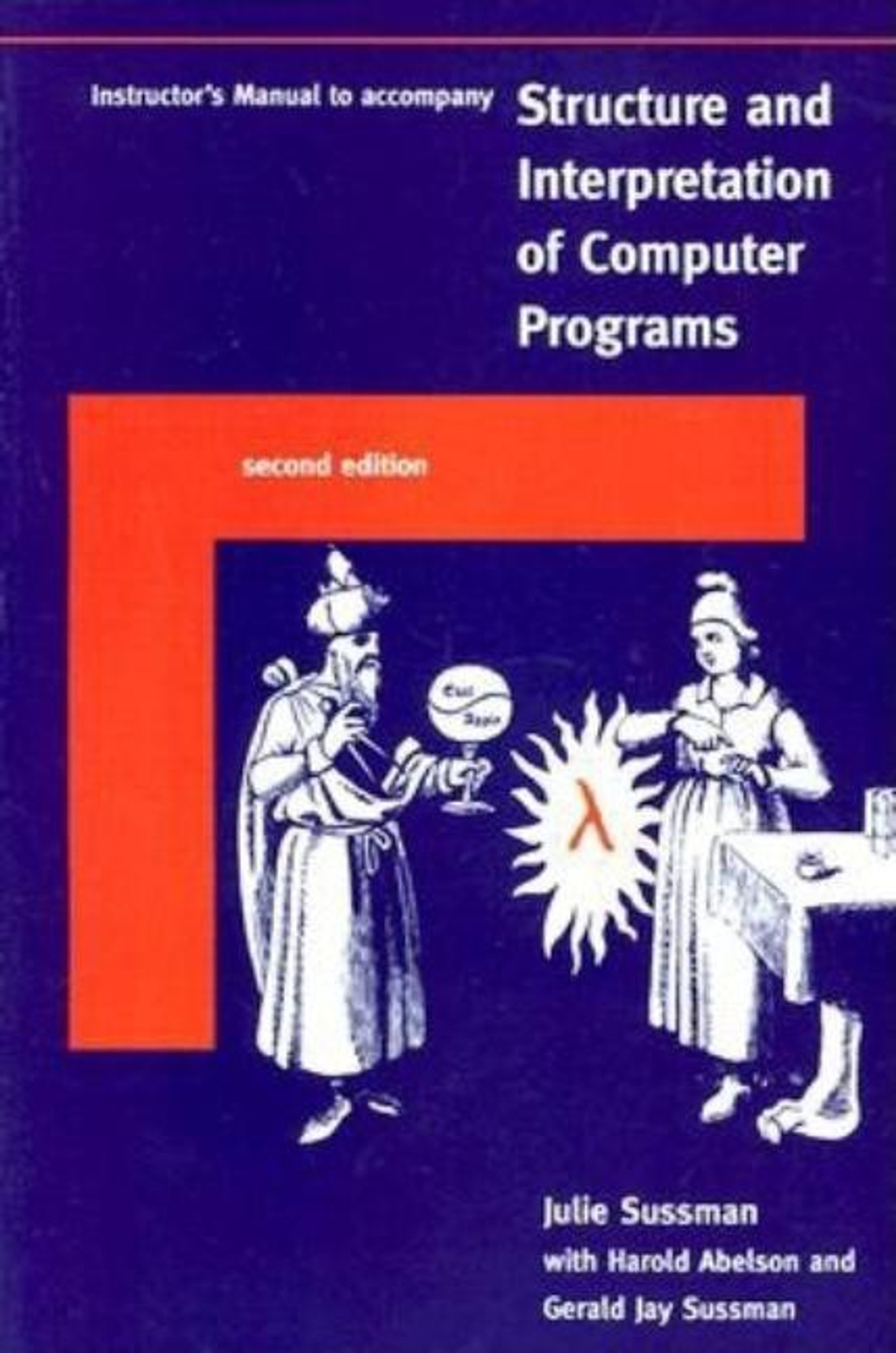 ... Structure and Interpretation of Computer Programs. Share