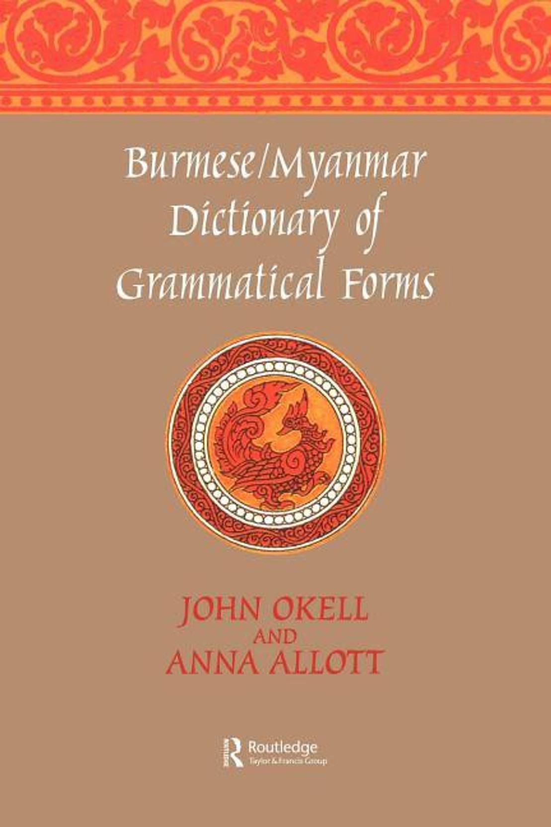Burmese/Myanmar Dictionary of Grammatical Forms. ADD TO CART