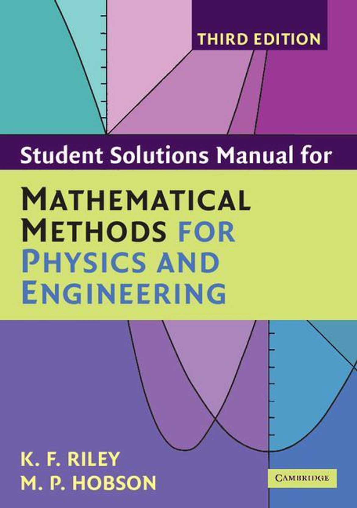 Student Solutions Manual for Mathematical Methods for Physics and Engineering. ADD TO CART