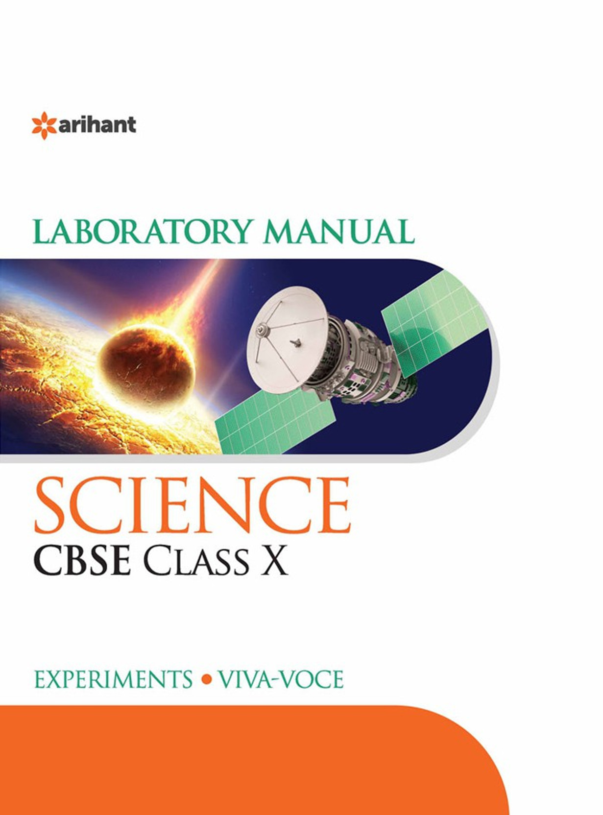 Laboratory Manual Science CBSE Class 10 - Includes Experiments and Viva -  Voce (English, Paperback, Arihant Experts)