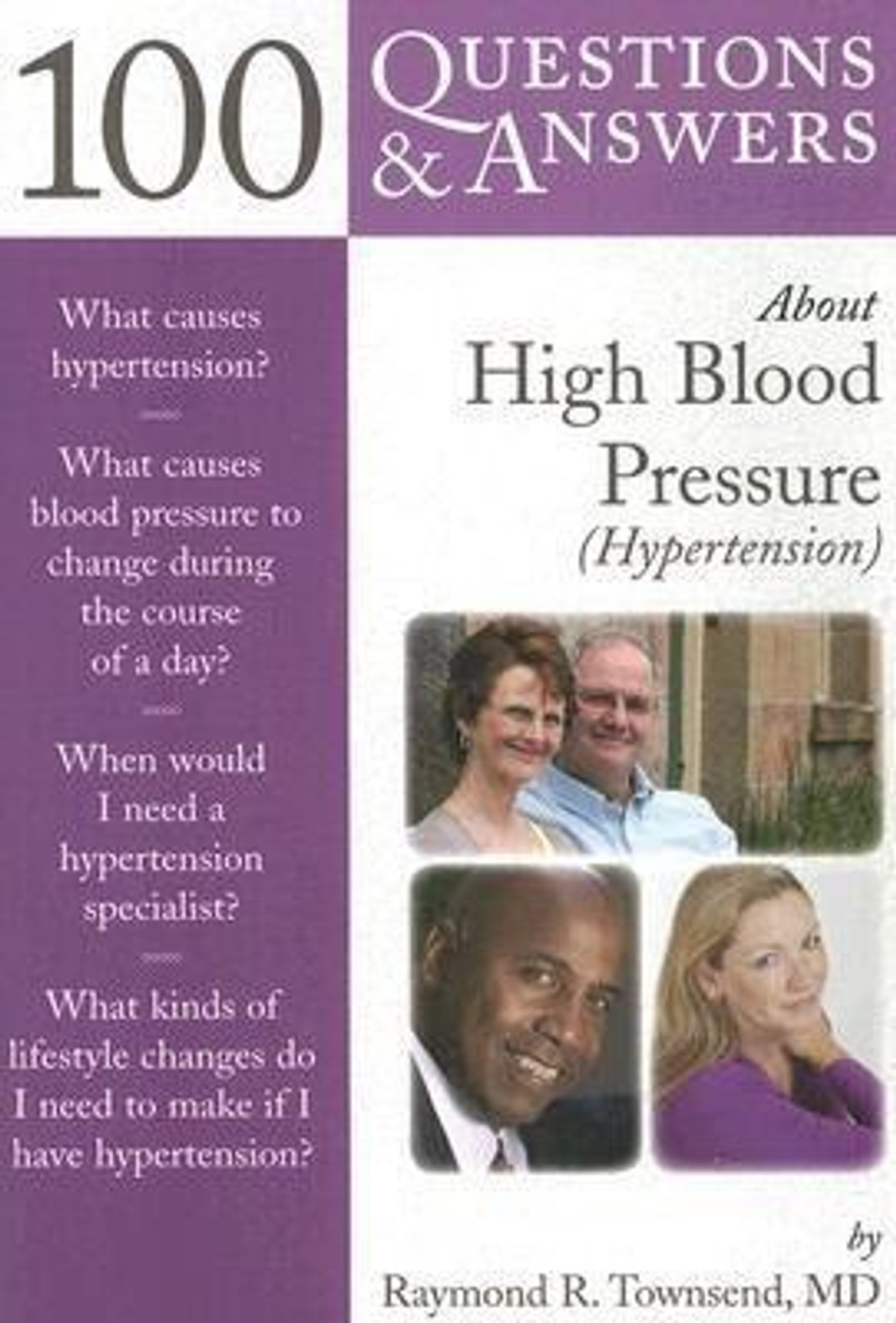 100 Questions & Answers about High Blood Pressure (Hypertension). Share