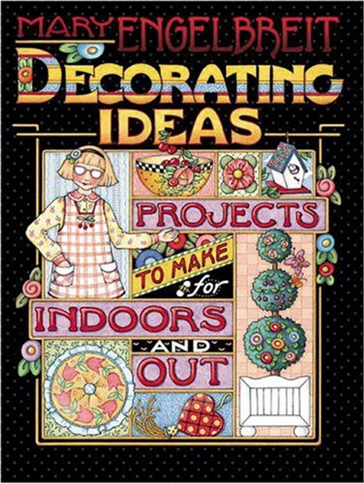 Meredith Books Mary Engelbreit Decorating Ideas Projects To Make