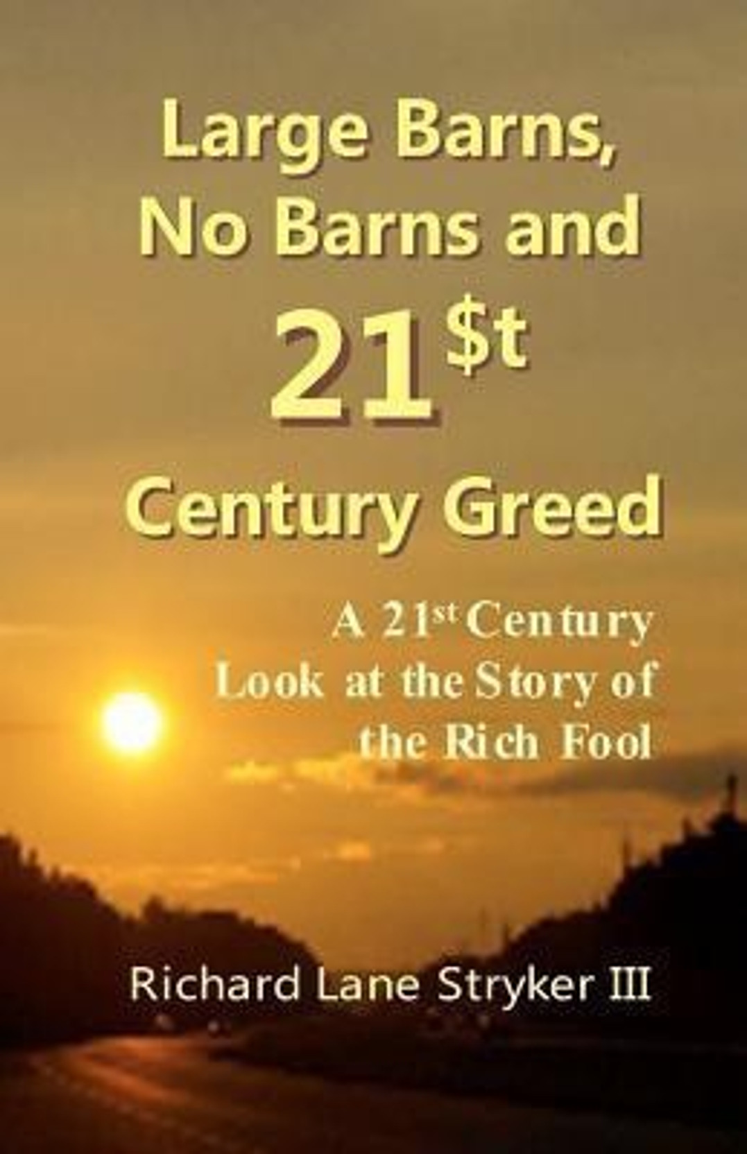 Large Barns No Barns And 21st Century Greed Buy Large Barns No