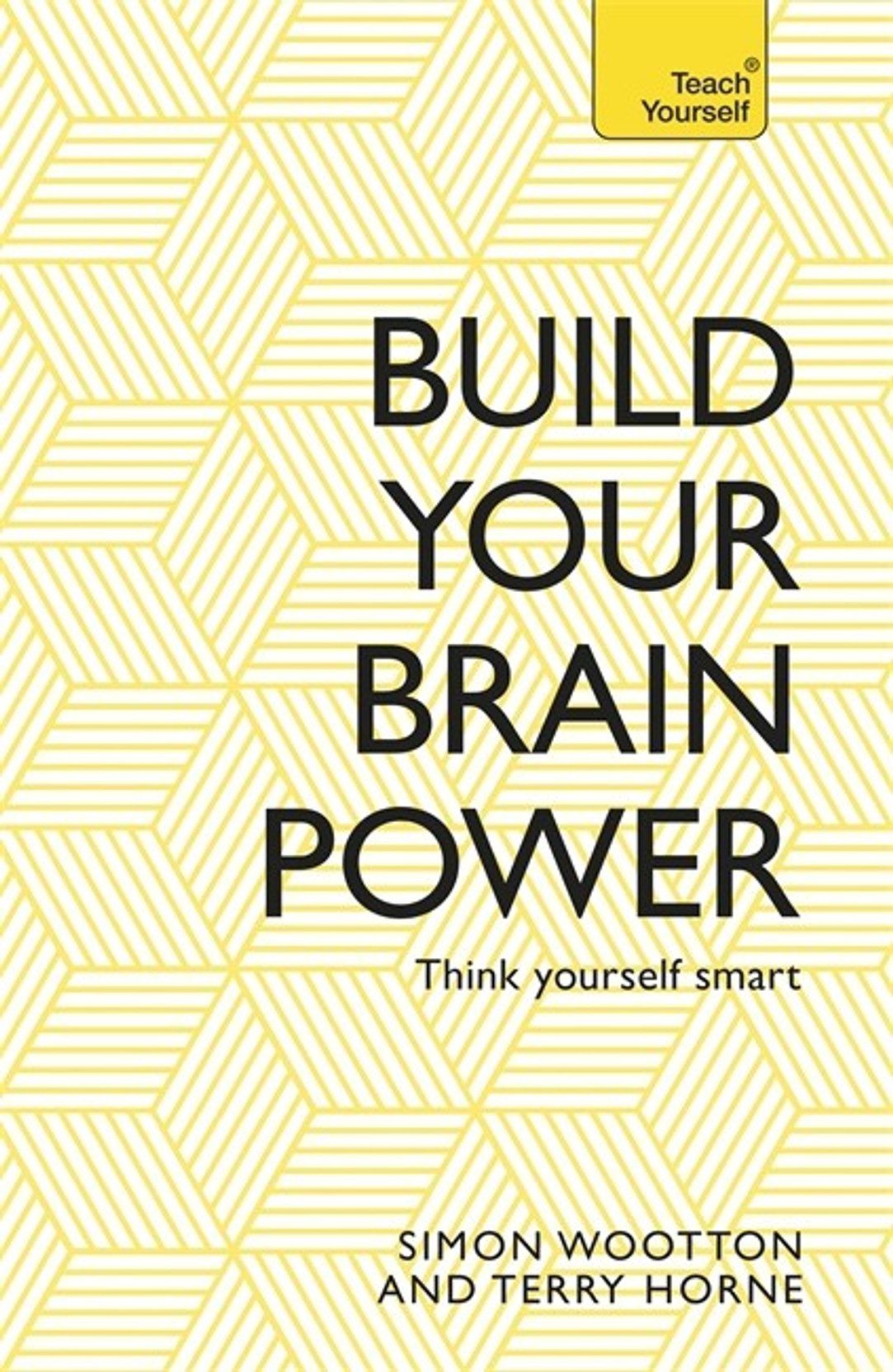 Build Your Brain Power: The Art of Smart Thinking. ADD TO CART