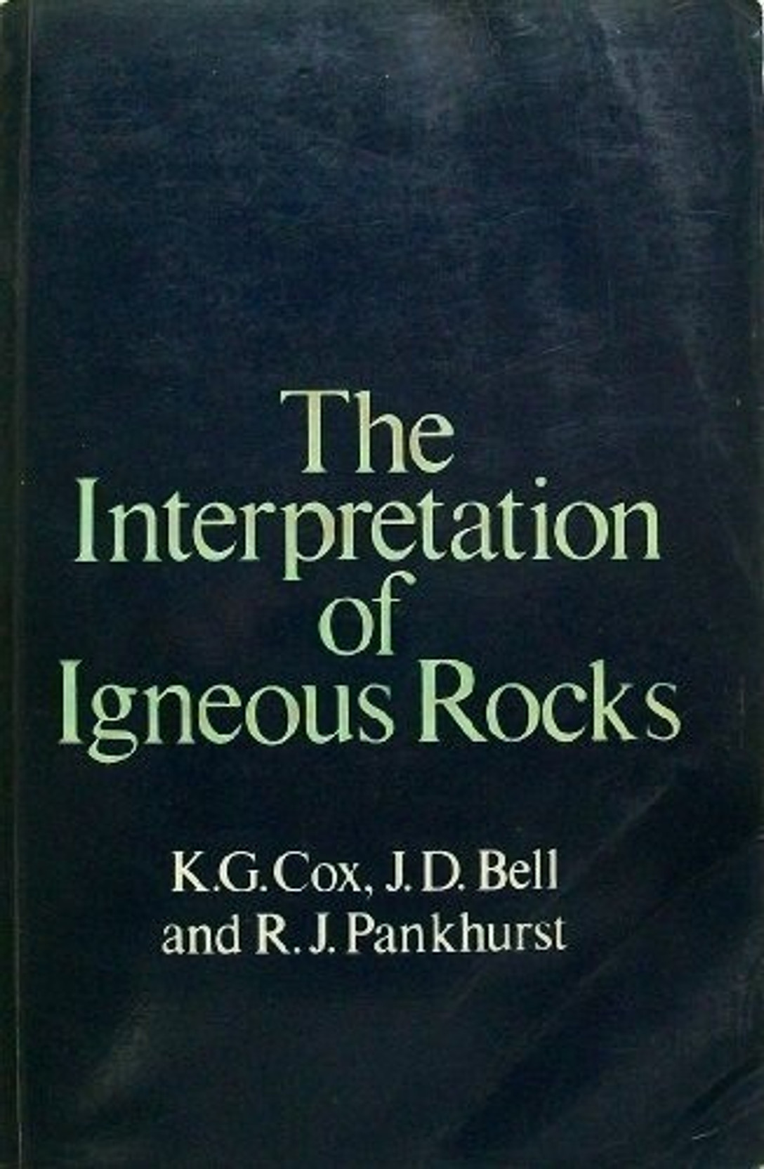 The Interpretation of Igneous Rocks. Share