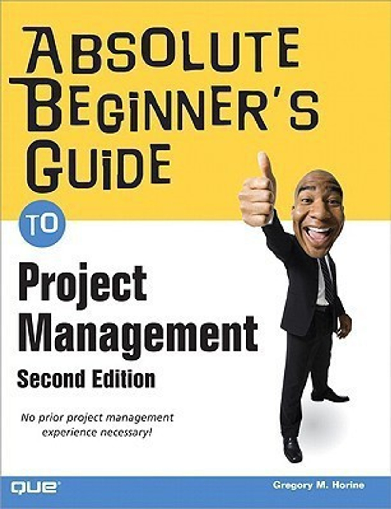 Absolute Beginner's Guide to Project Management. Share