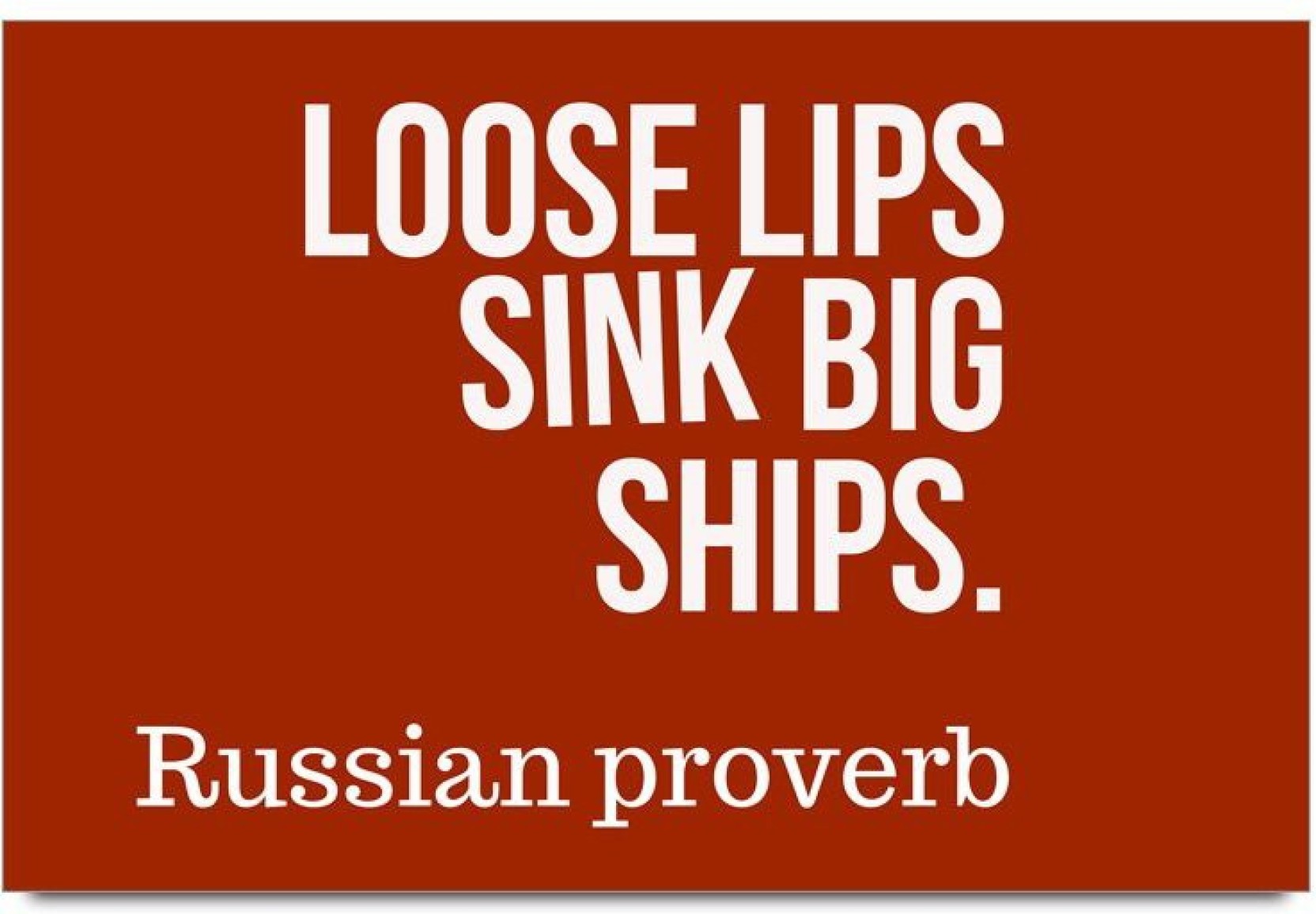 Imerch Lips Sink Big Ships Quotes By Russian Proverb