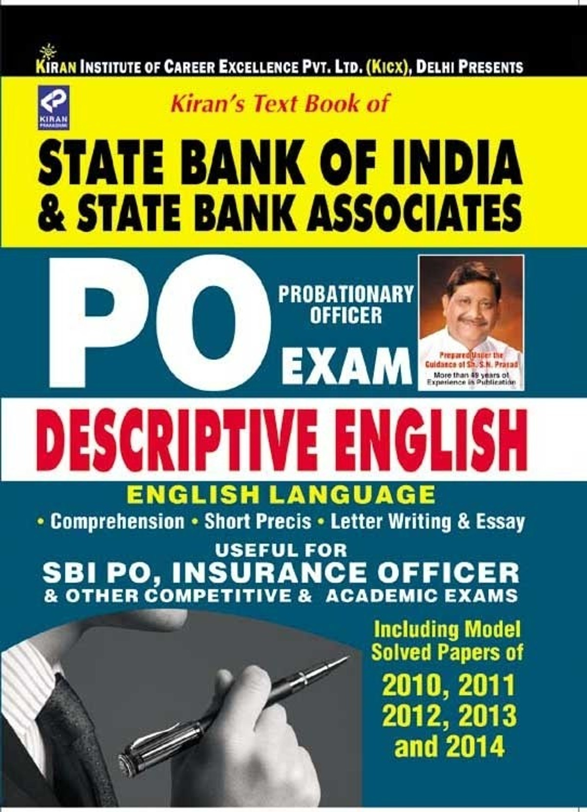 descriptive papers for sbi po Sbi po main descriptive paper will be of 30 minutes duration and carry 50 marks the descriptive test is conducted to test a candidate's knowledge of communicative. descriptive papers for sbi po Sbi po main descriptive paper will be of 30 minutes duration and carry 50 marks the descriptive test is conducted to test a candidate's knowledge of communicative.