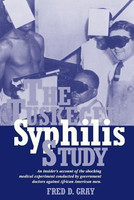 The Tuskegee Syphilis Study(English, Paperback, Gray Fred D MR)