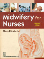 Midwifery for Nurses(English, Paperback, Elizabeth Marie)