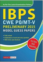 IBPS (CWE) PO/MT-V Preliminary 2015 Model Guess Papers(English, Paperback, Source Book)