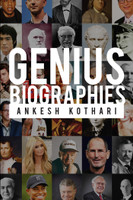 Genius Biographies(English, Paperback, Kothari Ankesh)