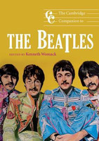 The Cambridge Companion to the Beatles (Cambridge Companions to Music) by womack kenneth|editor-English-Cambridge University Press-Paperback by womack kenneth|editor-English-Cambridge University Press-Paperback(English, Paperback, The Cambridge Companion To The Beatles (Cambridge Companions To Music