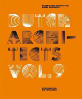Dutch Architects 9(Dutch, Hardcover, Moore Lesley)