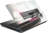 ezyPRNT Sparkle Laminated Music Speaks Motivation Quote (15 to 15.6 inch) Vinyl Laptop Decal 15   Laptop Accessories  (ezyPRNT)