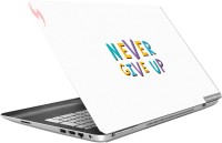 imbue Never Give Up High Quality Vinyl Laptop Decal 15.6   Laptop Accessories  (imbue)