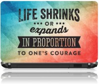 View The Print Cart LIFE SHRINKS OR EXPANDS IN PROPORTION TO ONE;S COURAGE Vinyl Laptop Decal 15.6 Laptop Accessories Price Online(The Print Cart)