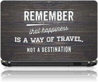 The Print Cart REMEMBER THAT HAPPINESS IS A WAY OF TRAVEL, NOT A DESTINATION Vinyl Laptop Decal 15.6   Laptop Accessories  (The Print Cart)