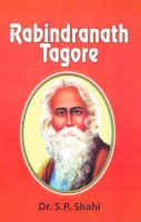 Rabindranath Tagore(English, Hardcover, S P Shahi)