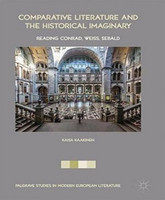Comparative Literature and the Historical Imaginary(English, Hardcover, Kaakinen Kaisa)