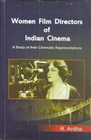 Women Film Directors of Indian Cinema(English, Hardcover, R. Anita)